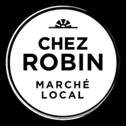 CHEZ ROBIN MARCHÉ LOCAL